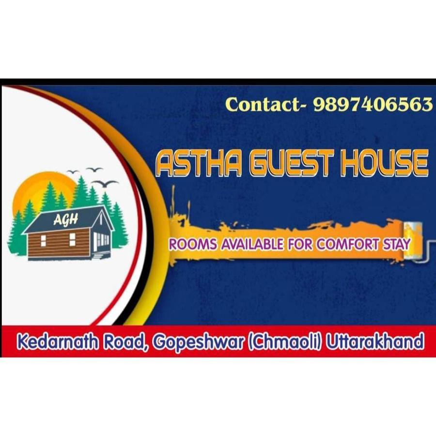 Astha Guest House Gopeshwar Zewnętrze zdjęcie